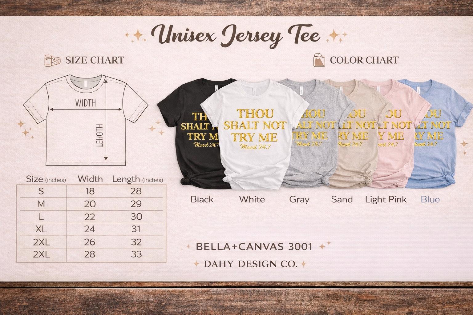 Thou Shalt Not Try Me Tee